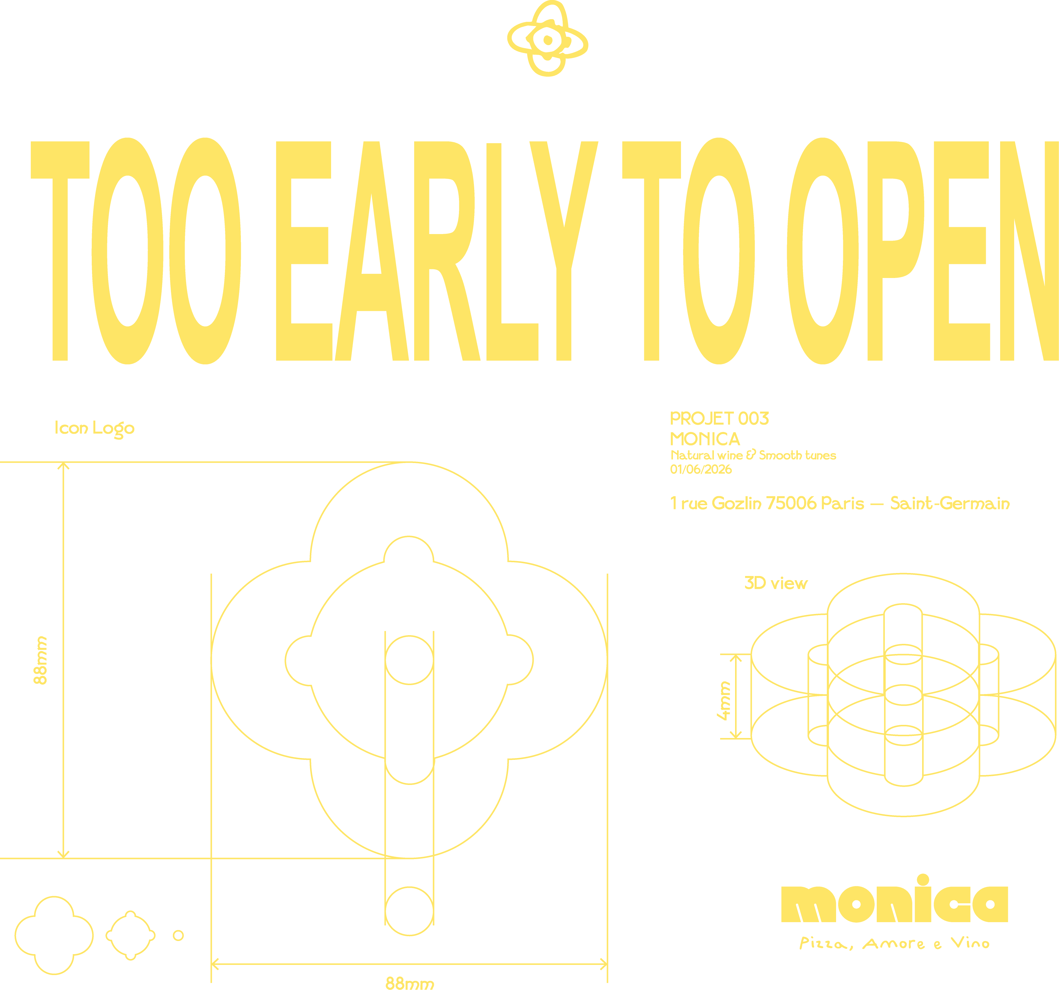 Too early to open — Monica, Saint-Germain